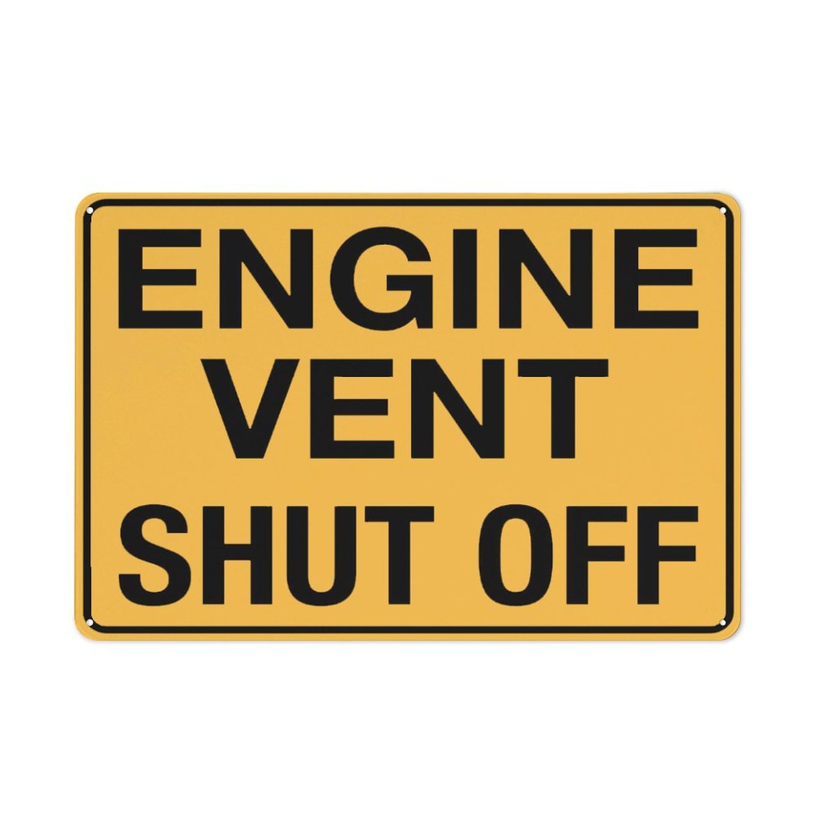 Engine Vent Shut Off Sign 12”X8” Metal Signs Aluminum Sign Pre-Drilled Holes For Easy Mounting Indoor Or Outdoor Use For Fence Door Or Gate