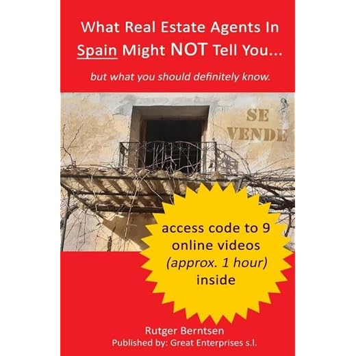 What Real Estate Agents in Spain might NOT tell you, but what you definitely need to know.: Knowledge is power.