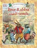 The Adventures of Brer Rabbit and Friends