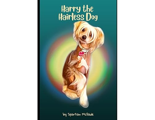 Enchanting Tales of Harry the Hairless Dog: A Literary Journey