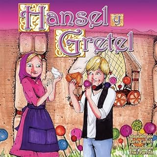Hansel y Gretel [Hansel and Gretel] Audiolibro Por Larry Carney arte de portada