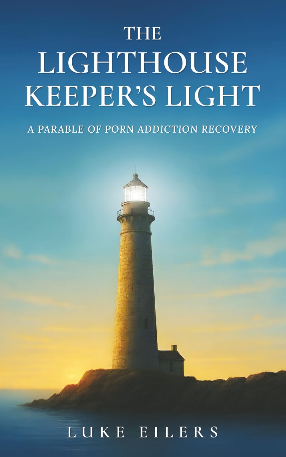 The Lighthouse Keeper's Light: A Parable of Porn Addiction Recovery
