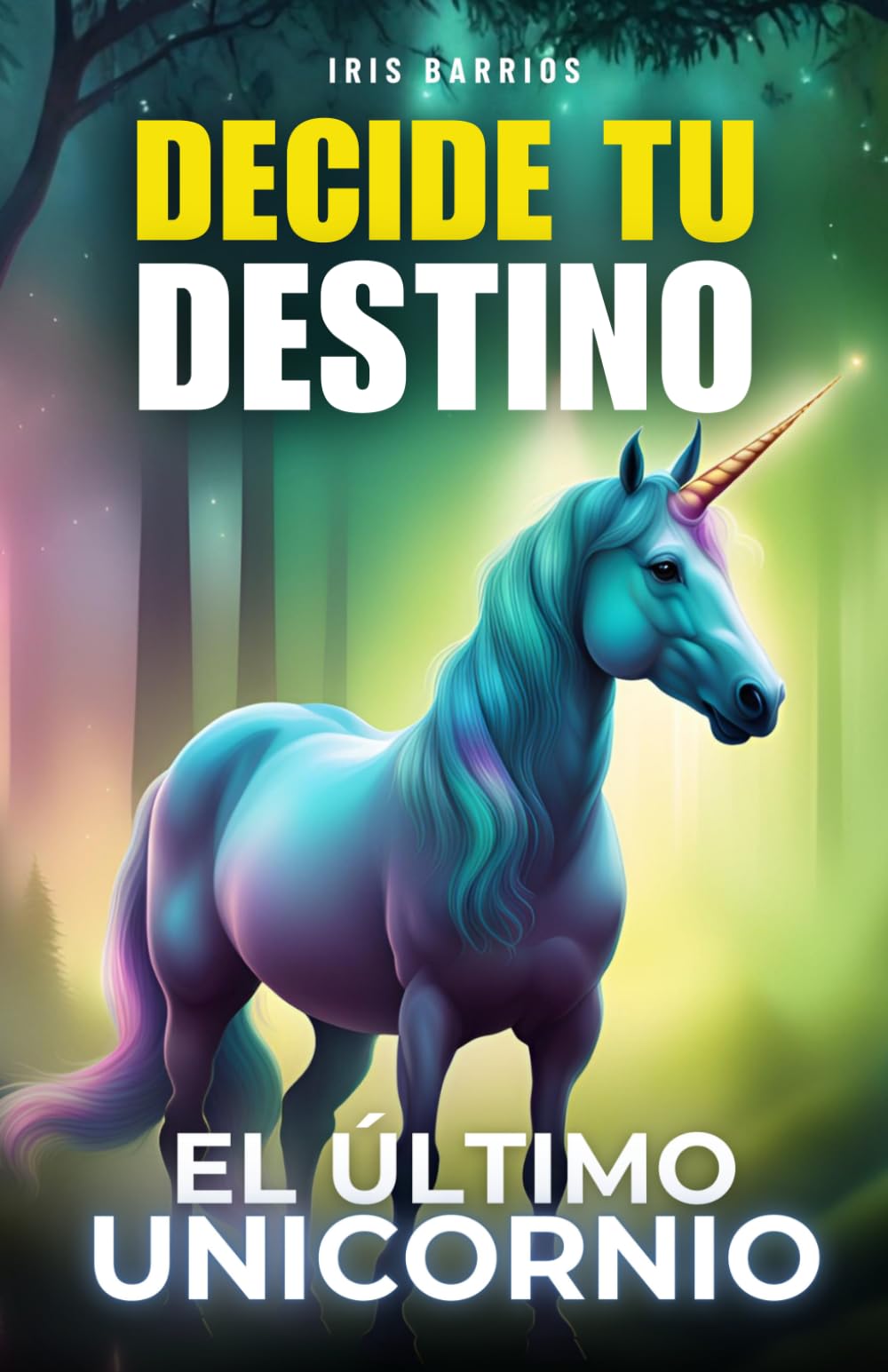Decide tu Destino: El Último Unicornio: Un viaje interactivo donde cada decisión marca el destino del Bosque