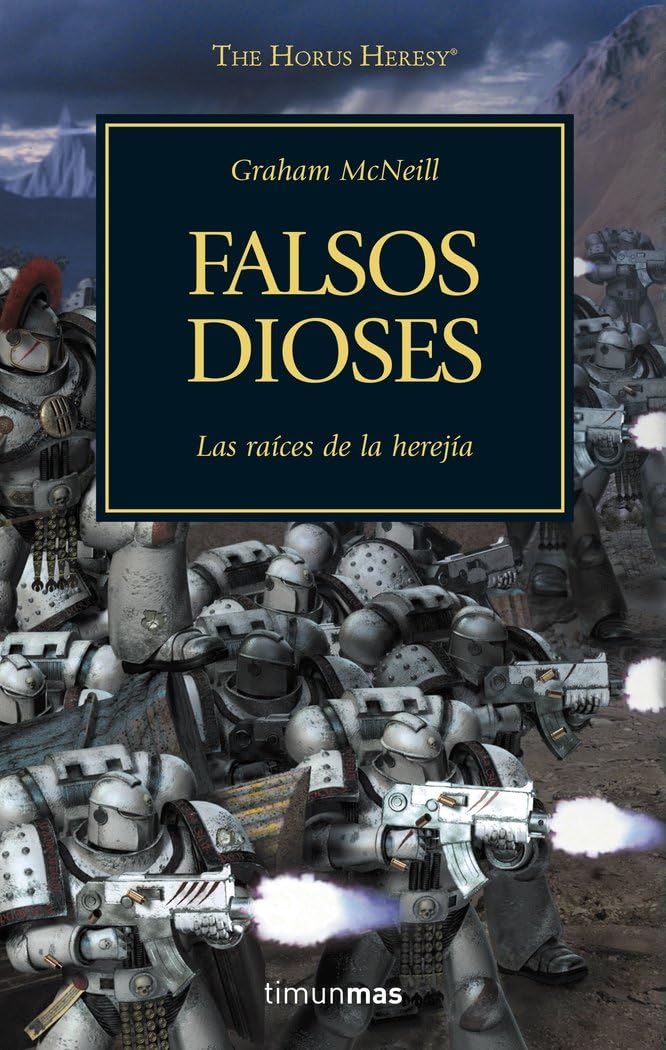Warhammer The Horus Heresy nº 02/54 Falsos dioses: Las raíces de la herejía: 2