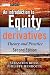 An Introduction to Equity Derivatives: Theory and Practice (The Wiley Finance Series)