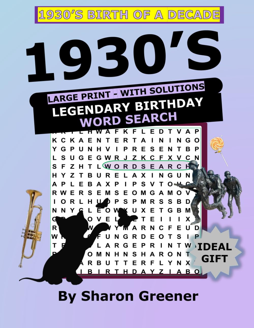 1930S BIRTH OF A DECADE WORD SEARCH: LEGENDARY BIRTHDAY GIFT (DECADES)