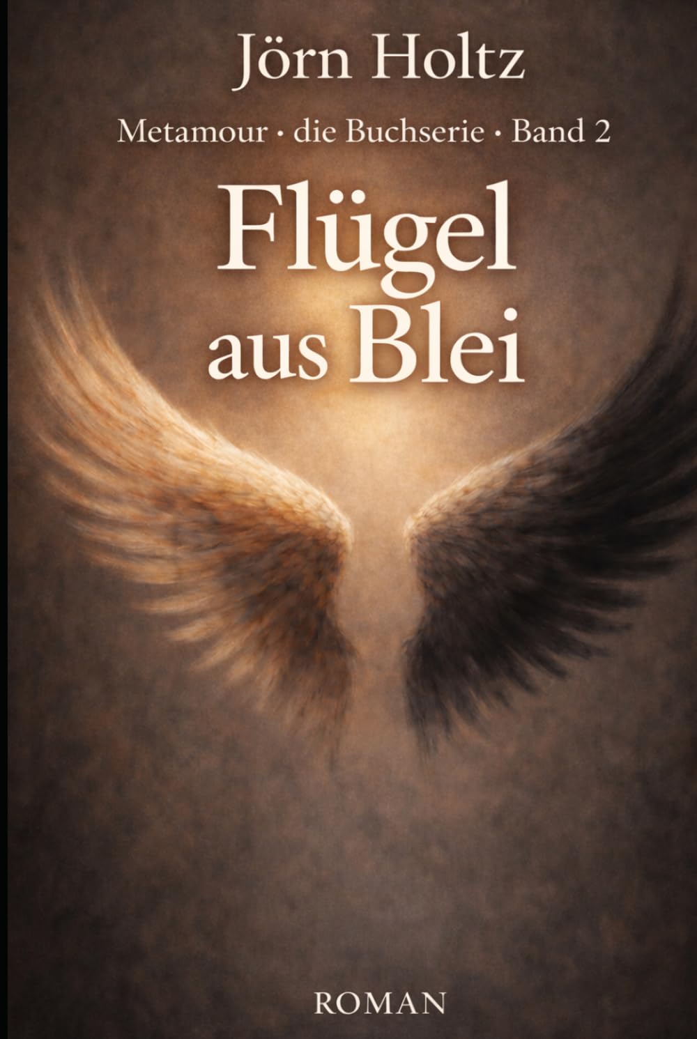 Flügel aus Blei: Roman | »Ein ruhiger, erwachsener Roman über Verantwortung, Verletzbarkeit und das Leben jenseits einfacher Ordnung.« (Metamour - Die Buchserie)