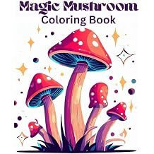 Magic Mushroom Coloring Book Mystical Mushrooms to color