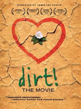 Dirt! The Movie