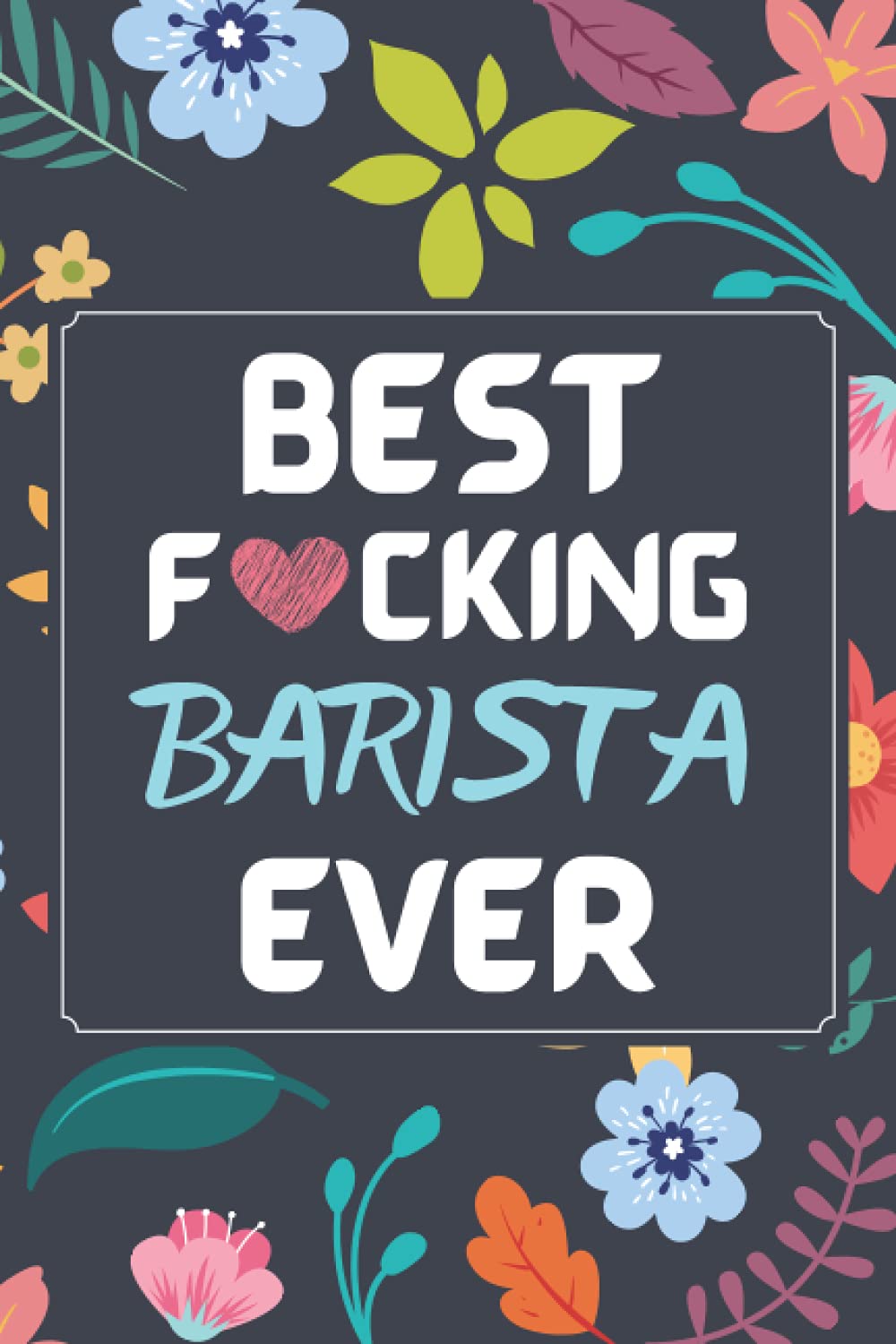 Barista Gifts: Blank Lined Notebook Journal Diary Paper, a Funny and Appreciation Gift for Barista to Write in