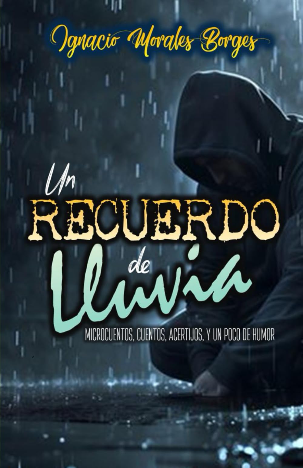Un Recuerdo de Lluvia