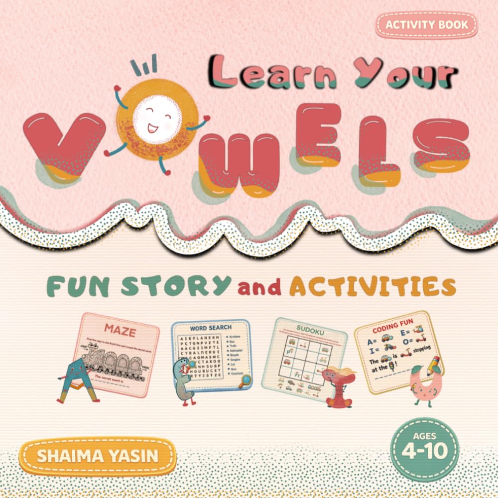 Learn your vowels: Fun story and activities (Alphacity and the missing vowels)
