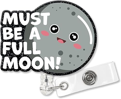 Must Be A Full Moon Black Glitter - Carrete retráctil con clip de cocodrilo, divertido portatarjetas de identificación de luna llena, regalos para
