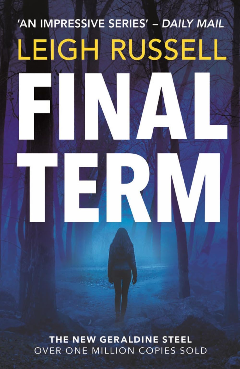 Final Term by Leigh Russell PAPERBACK 9780857304292