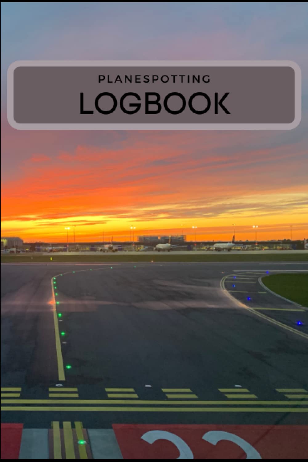 Planespotting Logbook: Log all the aircraft you are spotting - fast and easy planespotting notebook for aviation enthusiasts and pilots