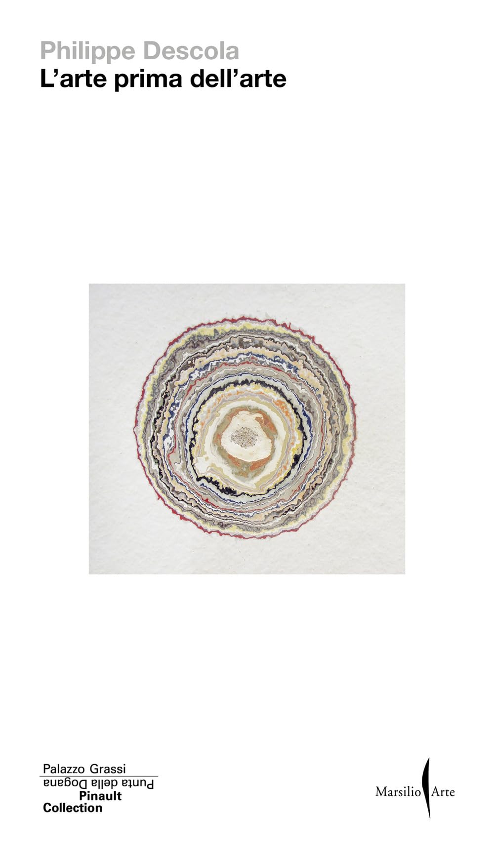 L'arte Prima Dell'arte - 4