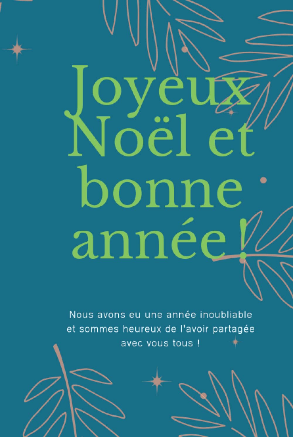 Joyeux Noël et bonne année: Une belle remarque pour l'anniversaire