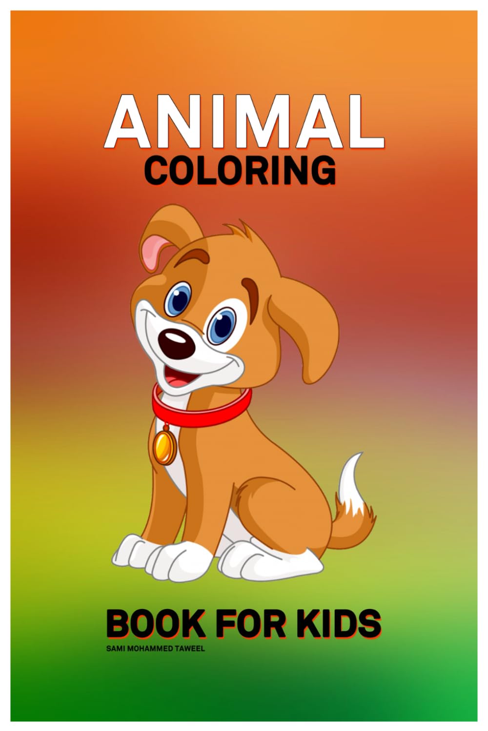 Animal Coloring Book for Kids: Cute and Simple Animal Designs for Young Kids