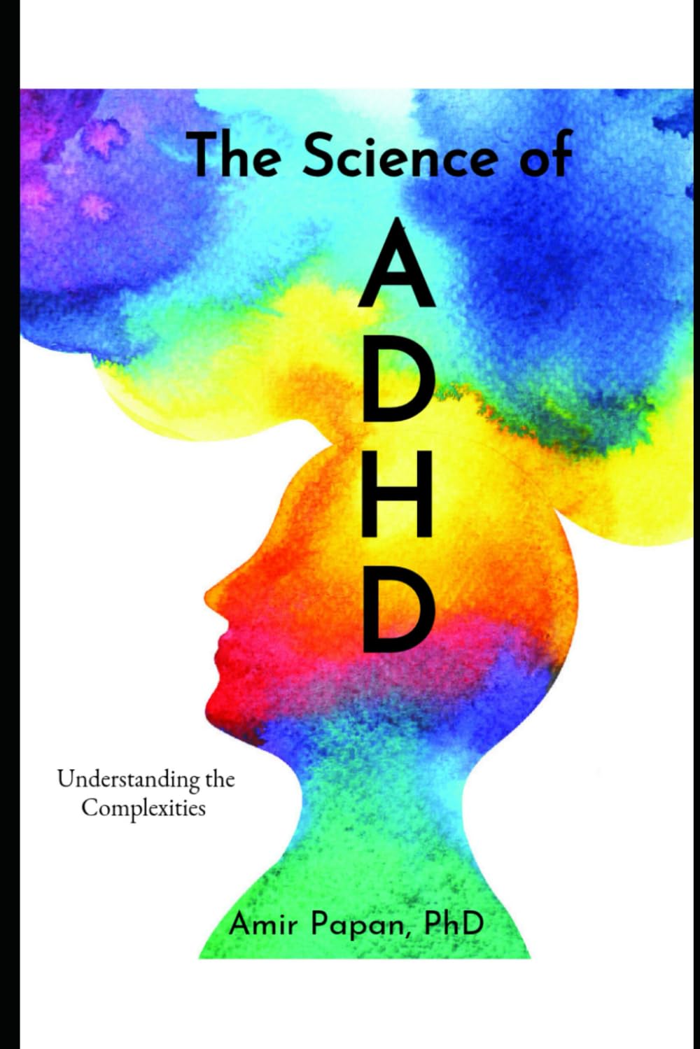 The Science of ADHD: Understanding the Complexities of ADHD