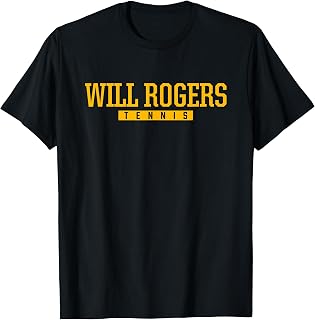 Will Rogers High School Tennis T-Shirt