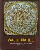 Wajih Nahle: Pour Un Nouveau Graphisme Arabe 1952-1977 B000NL731K Book Cover