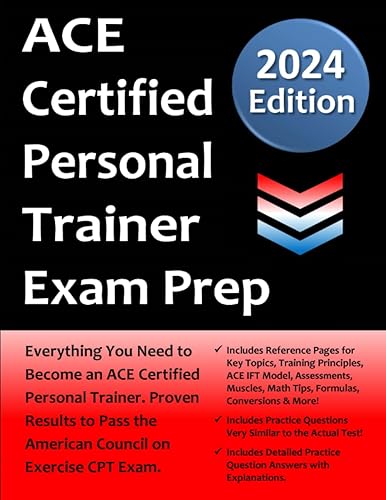 ACE Certified Personal Trainer Exam Prep: Study Guide that highlights the key concepts required to pass the American Council on Exercise exam to Become a Certified Personal Trainer