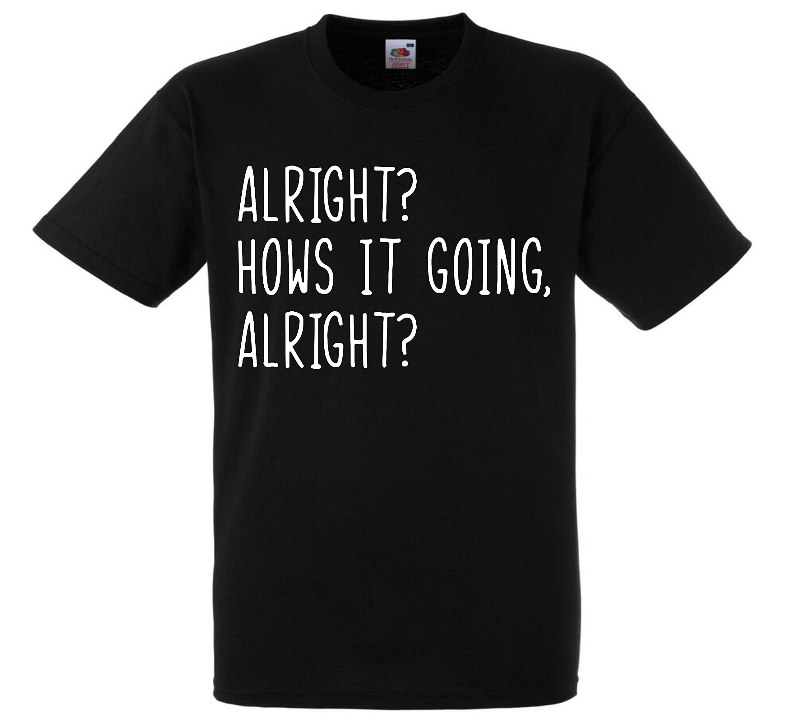 Alright hows it Going Alright Gavin and Stacey Nessa Wales Welsh Mens Premium Funny Tshirt top Novelty Gift Present dad Husband boy Black
