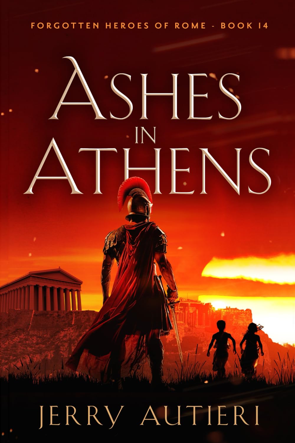 Ashes in Athens (Forgotten Heroes of Rome)