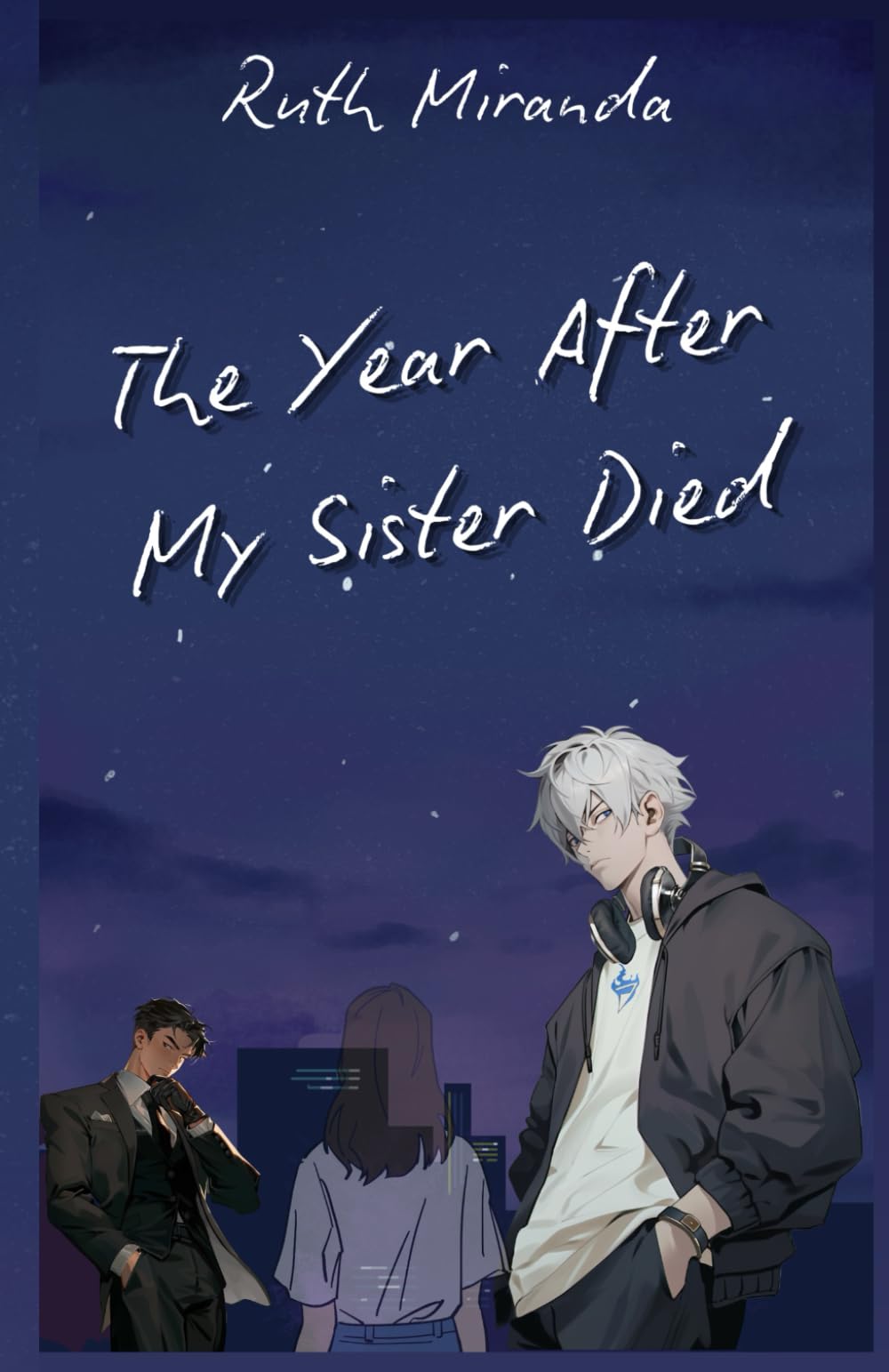 The Year After my Sister Died (Byanamese Romance)