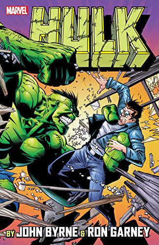 Incredible Hulk by John Byrne & Ron Garney (Incredible Hulk (1999-2007))