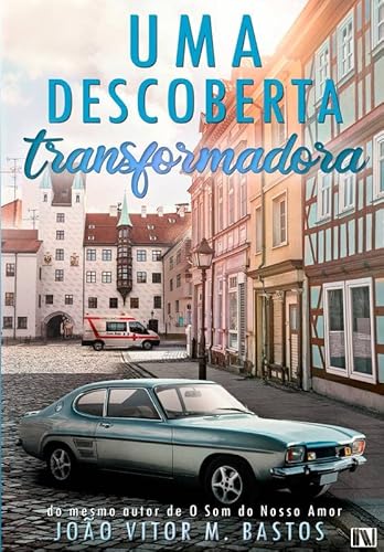 Uma descoberta transformadora - João Vitor Marques Bastos