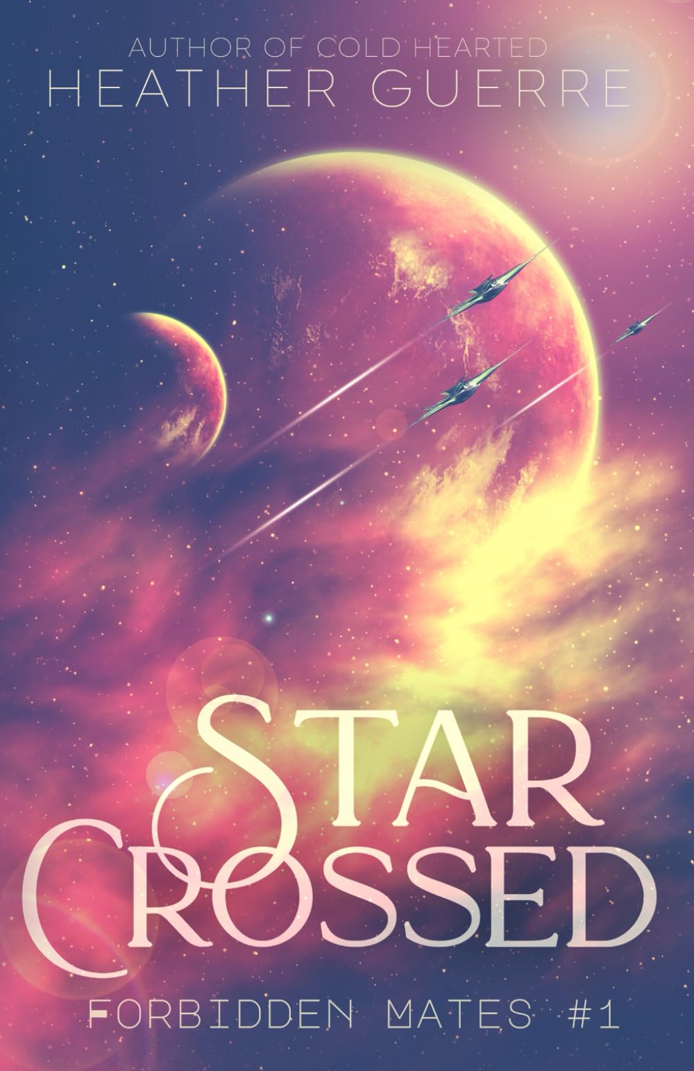 Star Crossed: A Sci-Fi Alien Romance (Forbidden Mates)
