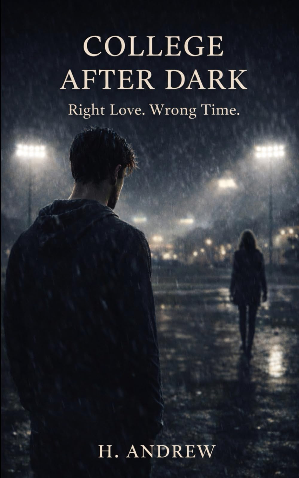 College After Dark: Right Love. Wrong Time.: 1