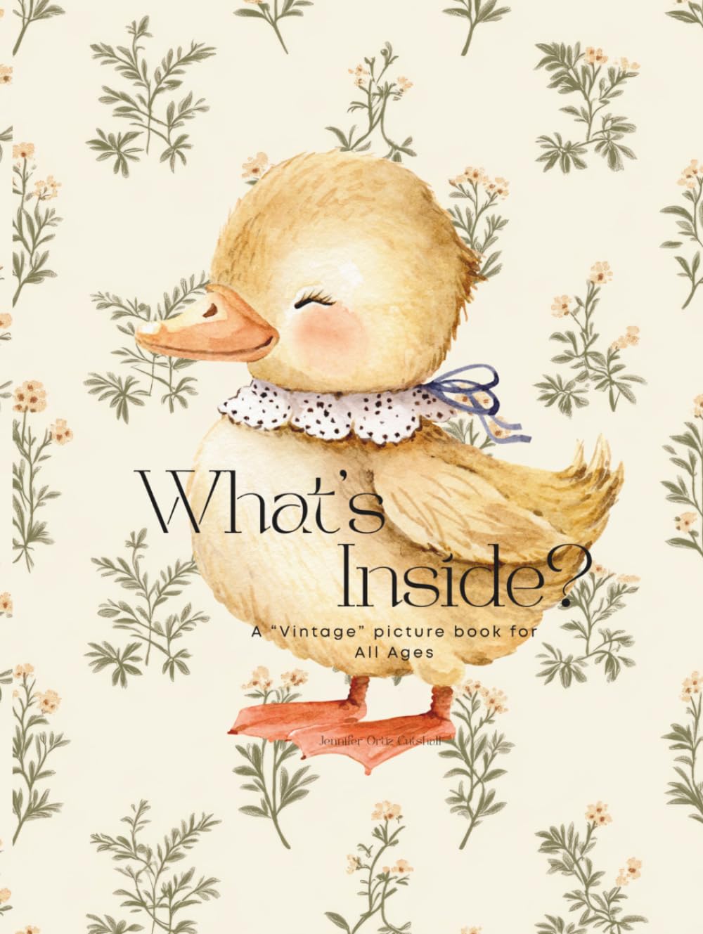 What’s Inside?: A picture book for All Ages