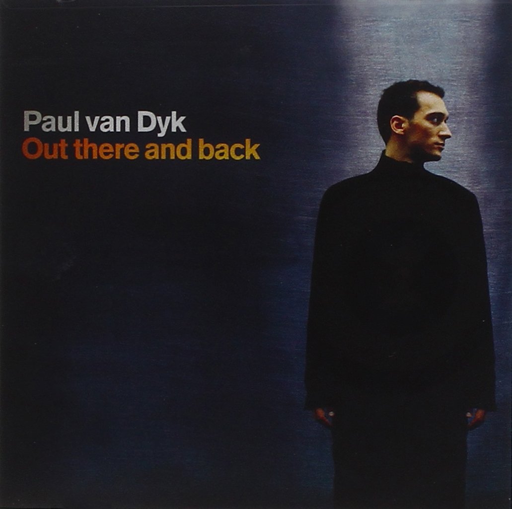 Out There And Back [Audio CD] Paul van Dyk