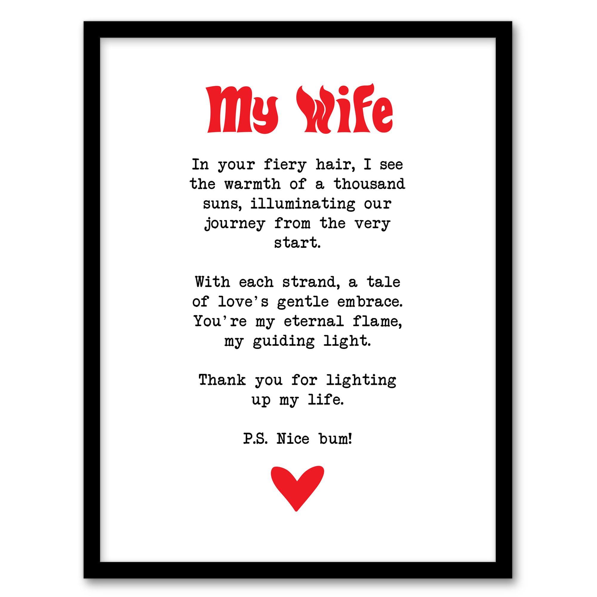Love Poem Ginger Wife Framed Art Print - Romantic Funny Wall Art - Artery8 A4 White