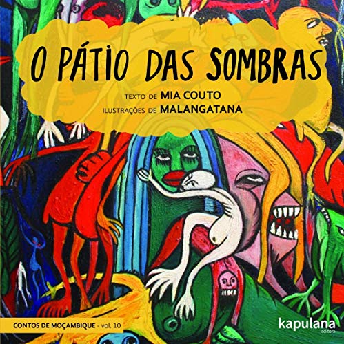 O Pátio das Sombras (Volume 10)