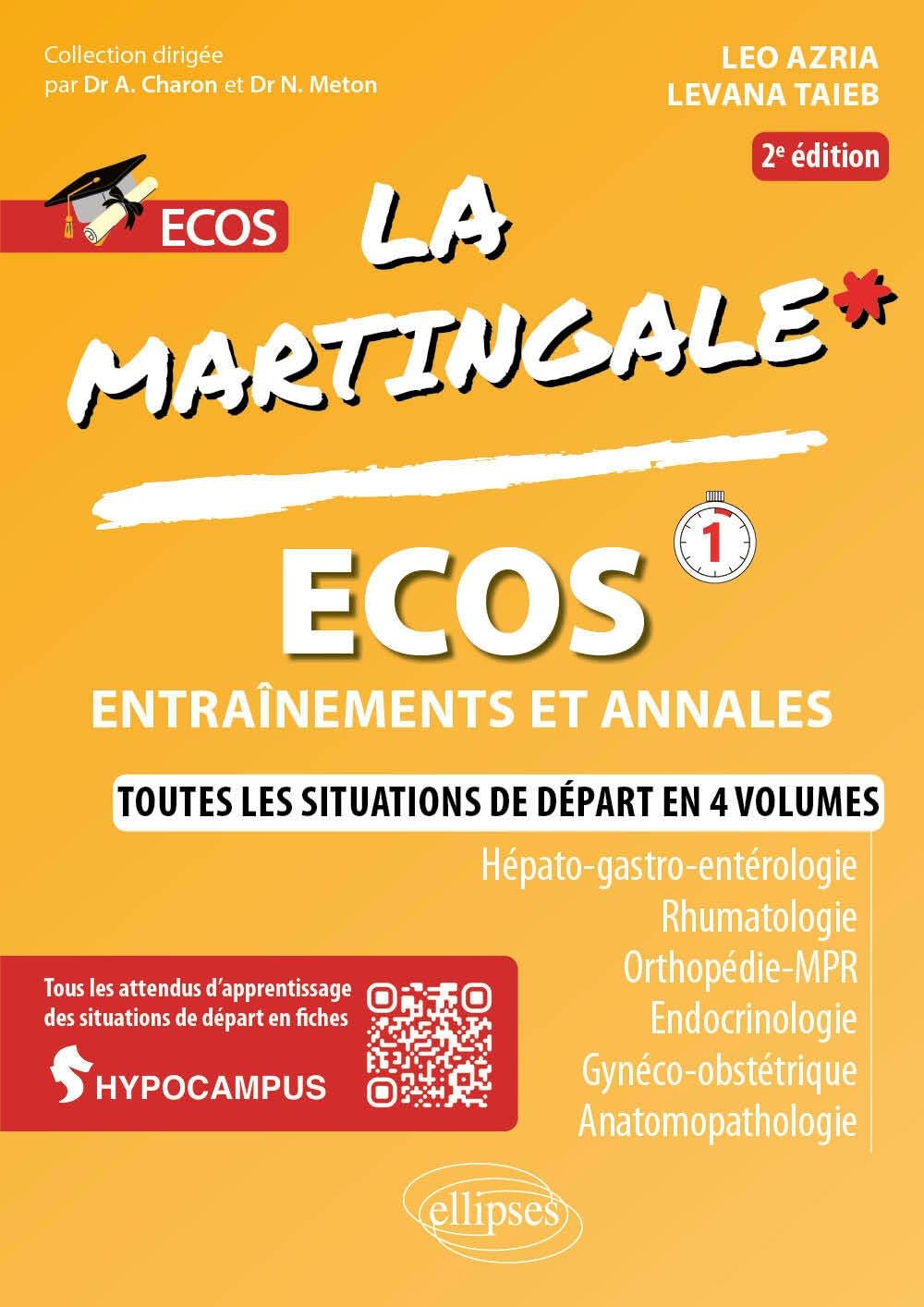 Ecos, entraînements et annales: Hépato-gastro-entérologie, rhumatologie, orthopédie-MPR, endocrinologie, gynéco-obstétrique, anatomopathologie
