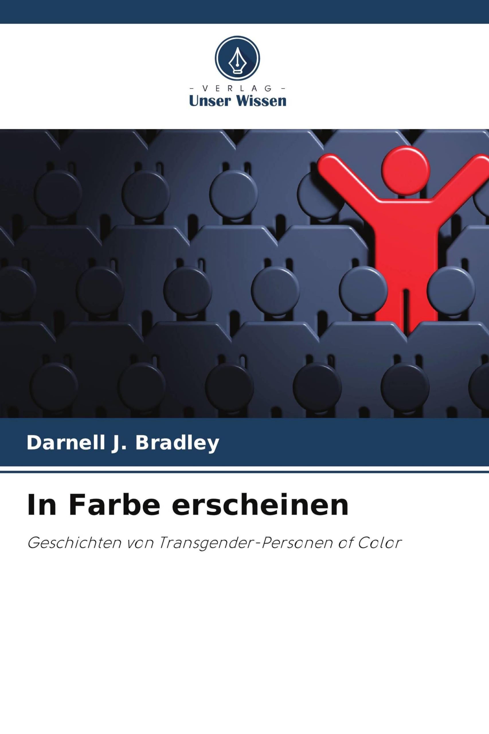 In Farbe erscheinen: Geschichten von Transgender-Personen of Color
