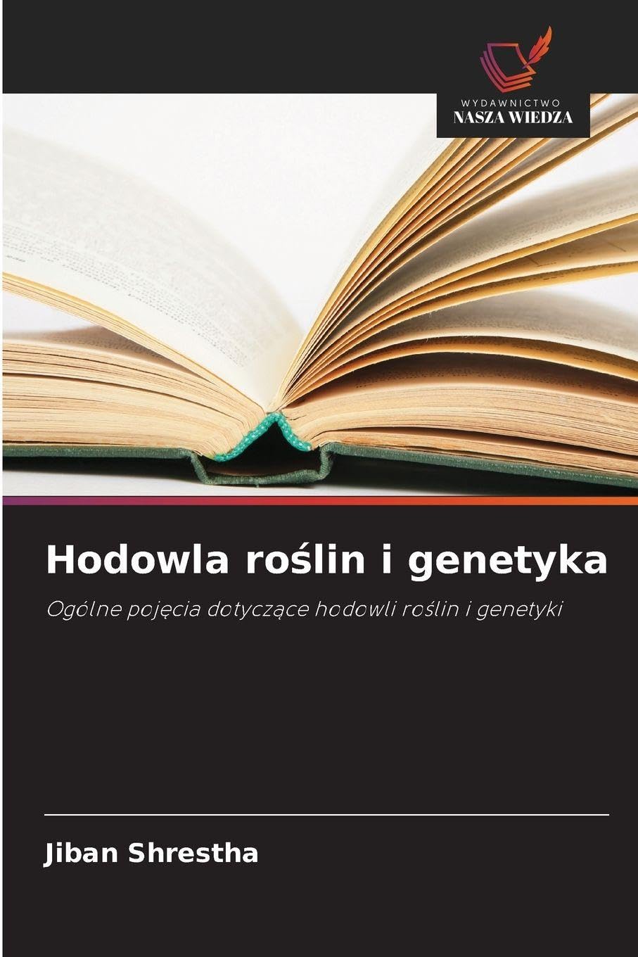Hodowla roślin i genetyka: Ogólne poj¿cia dotycz¿ce hodowli ro¿lin i genetyki
