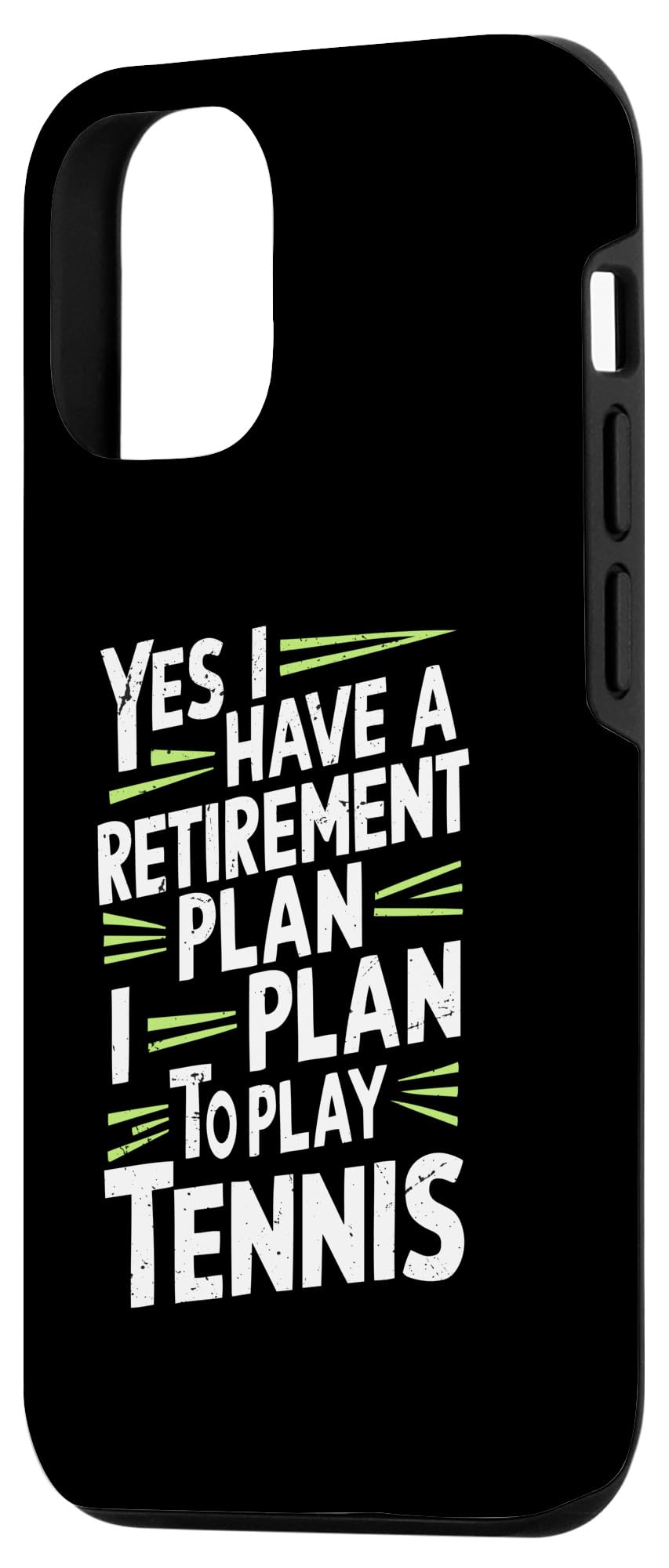 Funny Tennis Shirts Yes I Have A Retirement Plan Play Tennis Case for iPhone 13 - Image 2