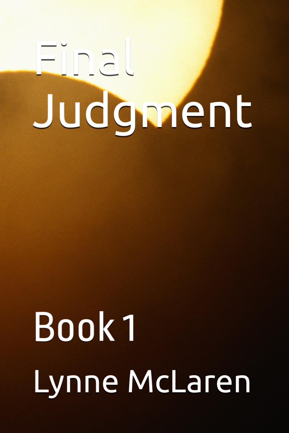 Final Judgment: Book 1