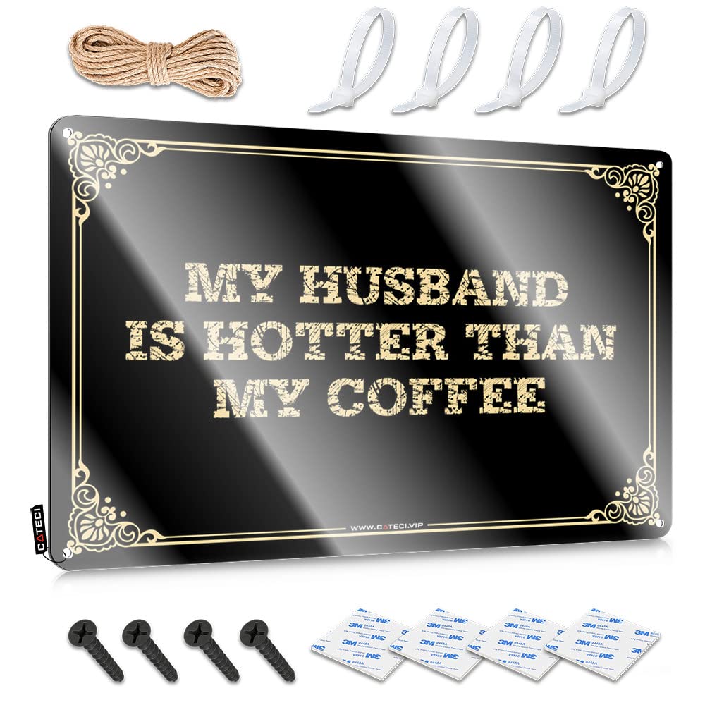 Sukecupqz Women's Colour Funny Signs For Home Bar My Husband Is Hotter Than Coffee Tin Sign(30X40cm)
