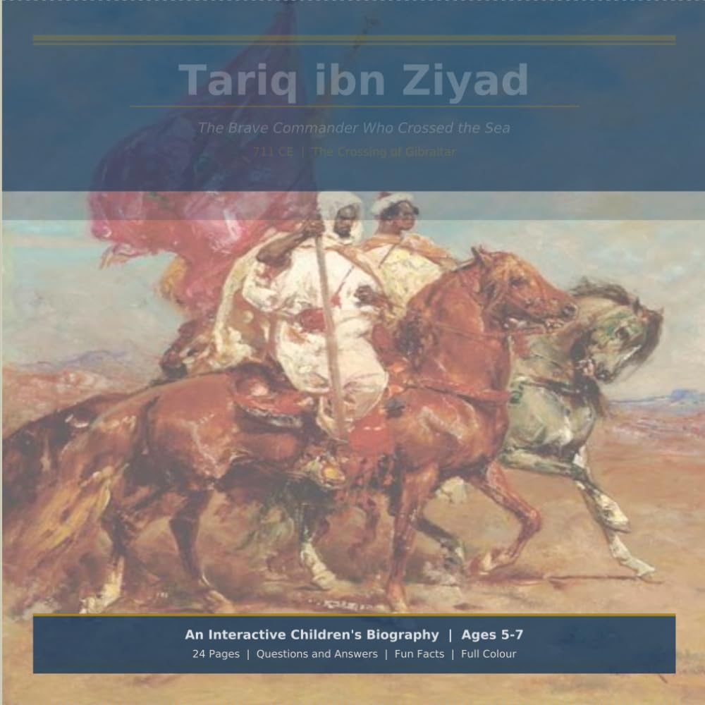 Tariq ibn Zayid: The Brave Commander Who Crossed the Sea