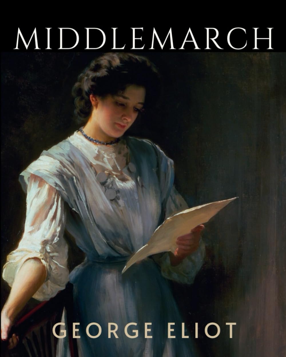 Middlemarch: LARGE PRINT - A Sweeping Tale of Ambition and Idealism