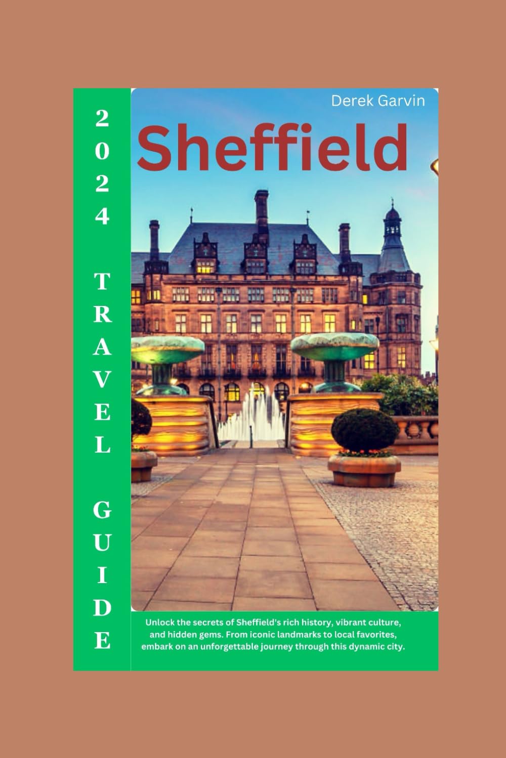 Sheffield Travel Guide 2024: Unlock the secrets of Sheffield's rich history, vibrant culture, and hidden gems. From iconic landmarks to local ... Guide to Adventure and exploration.)
