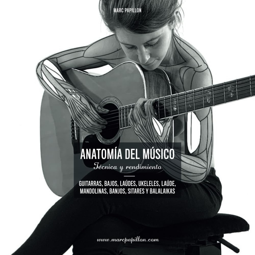 Anatomía del Músico, le livre idéal pour sublimer votre pratique du ukulélé