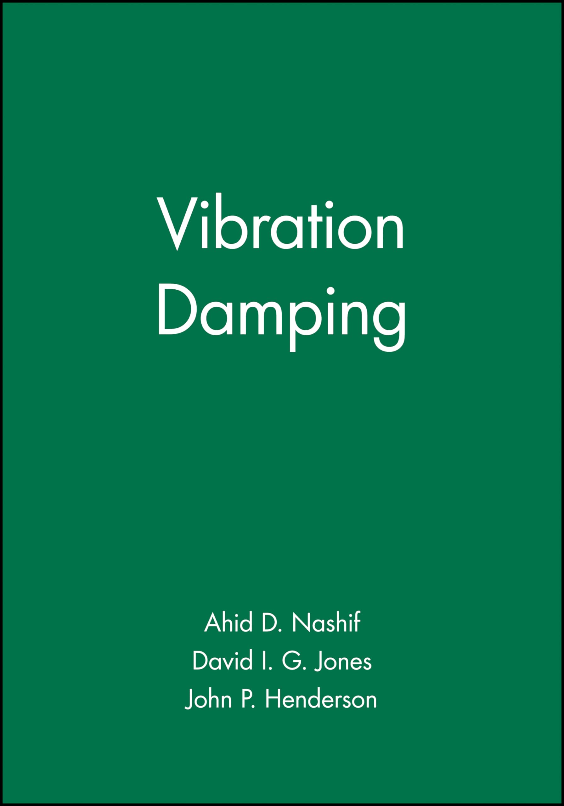 Vibration Damping 1st Edition