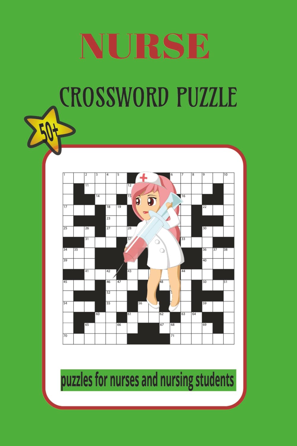 NURSE CROSSWORD PUZZLE: Nurse crossword puzzle: Nursing Crossword Puzzles: 50+ Challenging & Fun Puzzles for Nurses and nursing Students | Test Your ... | Perfect 6x9 Gift for Family & Friends