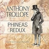 Phineas Redux: Palliser, Book 4